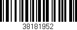 Código de barras (EAN, GTIN, SKU, ISBN): '38181952'