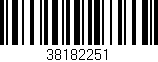 Código de barras (EAN, GTIN, SKU, ISBN): '38182251'