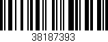 Código de barras (EAN, GTIN, SKU, ISBN): '38187393'