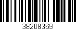 Código de barras (EAN, GTIN, SKU, ISBN): '38208369'