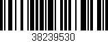 Código de barras (EAN, GTIN, SKU, ISBN): '38239530'