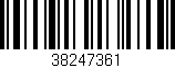 Código de barras (EAN, GTIN, SKU, ISBN): '38247361'