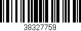 Código de barras (EAN, GTIN, SKU, ISBN): '38327759'
