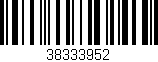 Código de barras (EAN, GTIN, SKU, ISBN): '38333952'