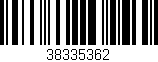 Código de barras (EAN, GTIN, SKU, ISBN): '38335362'