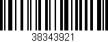 Código de barras (EAN, GTIN, SKU, ISBN): '38343921'