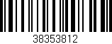Código de barras (EAN, GTIN, SKU, ISBN): '38353812'