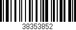 Código de barras (EAN, GTIN, SKU, ISBN): '38353852'
