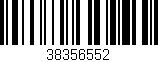 Código de barras (EAN, GTIN, SKU, ISBN): '38356552'