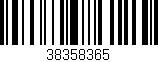 Código de barras (EAN, GTIN, SKU, ISBN): '38358365'