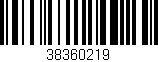 Código de barras (EAN, GTIN, SKU, ISBN): '38360219'