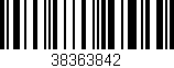 Código de barras (EAN, GTIN, SKU, ISBN): '38363842'