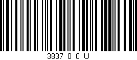 Código de barras (EAN, GTIN, SKU, ISBN): '3837_0_0_U'
