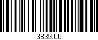 Código de barras (EAN, GTIN, SKU, ISBN): '3839.00'