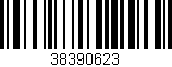 Código de barras (EAN, GTIN, SKU, ISBN): '38390623'