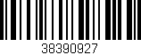 Código de barras (EAN, GTIN, SKU, ISBN): '38390927'