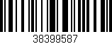 Código de barras (EAN, GTIN, SKU, ISBN): '38399587'