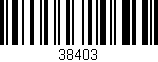 Código de barras (EAN, GTIN, SKU, ISBN): '38403'