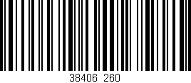 Código de barras (EAN, GTIN, SKU, ISBN): '38406/260'