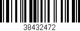 Código de barras (EAN, GTIN, SKU, ISBN): '38432472'