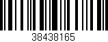 Código de barras (EAN, GTIN, SKU, ISBN): '38438165'