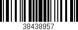 Código de barras (EAN, GTIN, SKU, ISBN): '38438957'