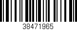 Código de barras (EAN, GTIN, SKU, ISBN): '38471965'