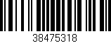 Código de barras (EAN, GTIN, SKU, ISBN): '38475318'
