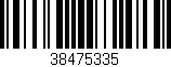 Código de barras (EAN, GTIN, SKU, ISBN): '38475335'