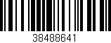 Código de barras (EAN, GTIN, SKU, ISBN): '38488641'