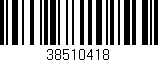 Código de barras (EAN, GTIN, SKU, ISBN): '38510418'
