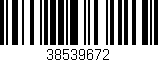 Código de barras (EAN, GTIN, SKU, ISBN): '38539672'