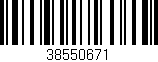 Código de barras (EAN, GTIN, SKU, ISBN): '38550671'