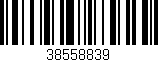 Código de barras (EAN, GTIN, SKU, ISBN): '38558839'