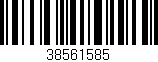 Código de barras (EAN, GTIN, SKU, ISBN): '38561585'