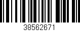 Código de barras (EAN, GTIN, SKU, ISBN): '38562671'