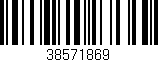 Código de barras (EAN, GTIN, SKU, ISBN): '38571869'