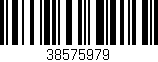 Código de barras (EAN, GTIN, SKU, ISBN): '38575979'