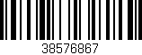 Código de barras (EAN, GTIN, SKU, ISBN): '38576867'