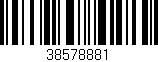Código de barras (EAN, GTIN, SKU, ISBN): '38578881'