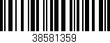 Código de barras (EAN, GTIN, SKU, ISBN): '38581359'