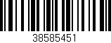 Código de barras (EAN, GTIN, SKU, ISBN): '38585451'
