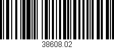 Código de barras (EAN, GTIN, SKU, ISBN): '38608.02'