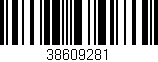 Código de barras (EAN, GTIN, SKU, ISBN): '38609281'
