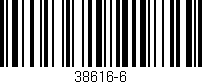 Código de barras (EAN, GTIN, SKU, ISBN): '38616-6'