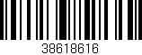 Código de barras (EAN, GTIN, SKU, ISBN): '38618616'