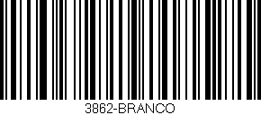 Código de barras (EAN, GTIN, SKU, ISBN): '3862-BRANCO'