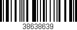 Código de barras (EAN, GTIN, SKU, ISBN): '38638639'