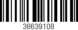 Código de barras (EAN, GTIN, SKU, ISBN): '38639108'