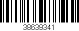 Código de barras (EAN, GTIN, SKU, ISBN): '38639341'